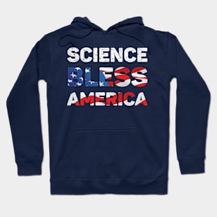 Science Bless America Hoodie